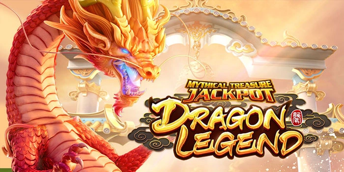 Special Tips for Beginners to Lock the Dragon Legend Slot Jackpot